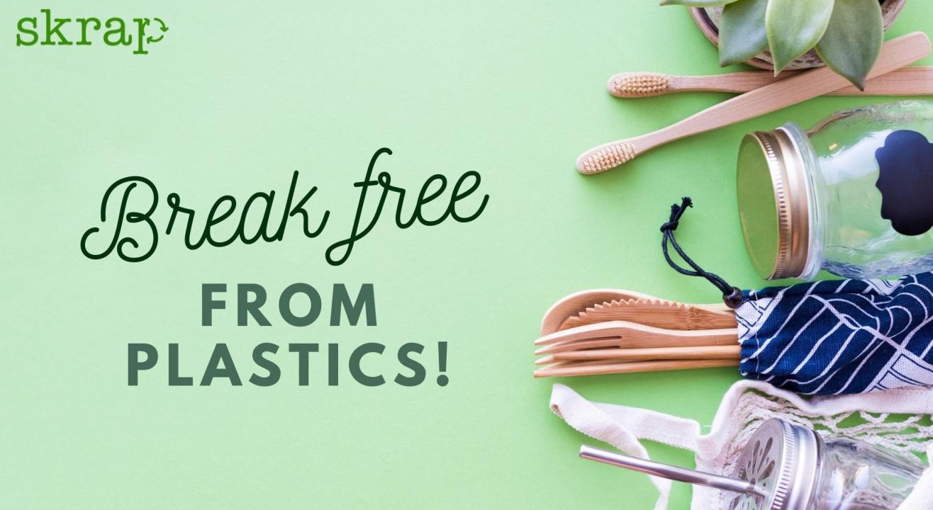 Break Free from Plastics!