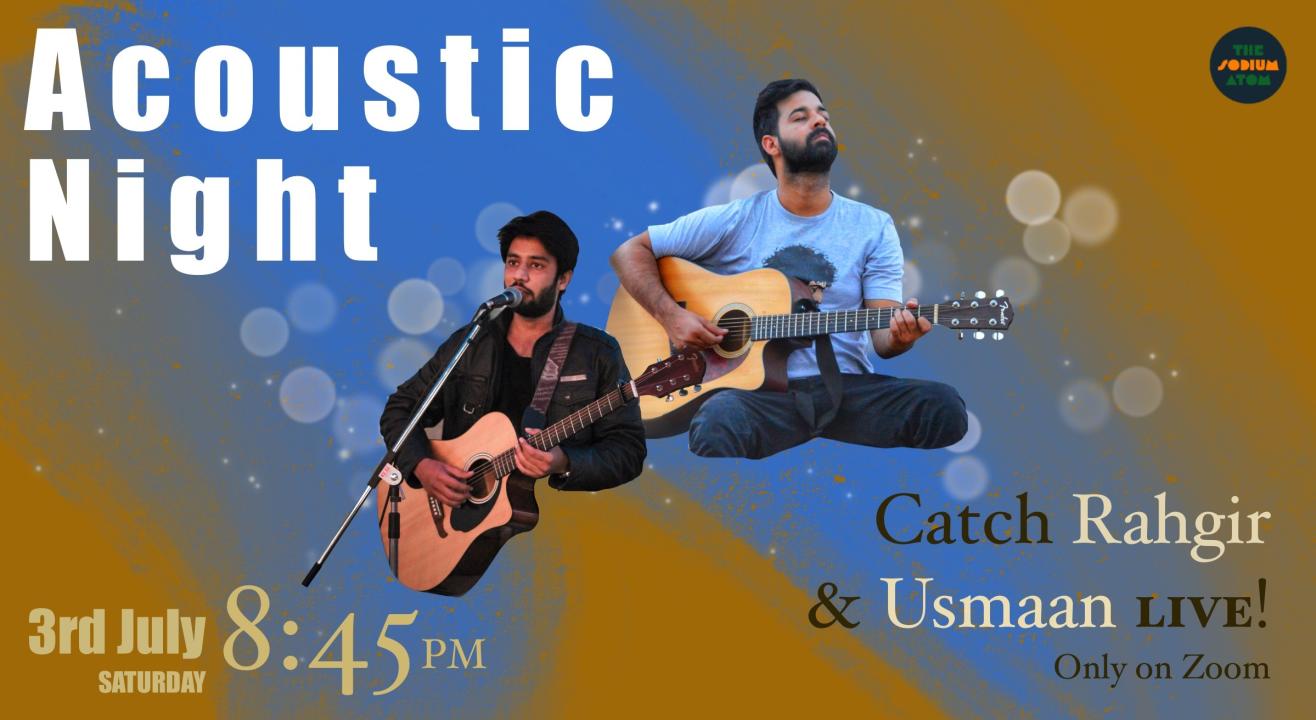 Acoustic Night - Catch Rahgir & Usmaan - Live!