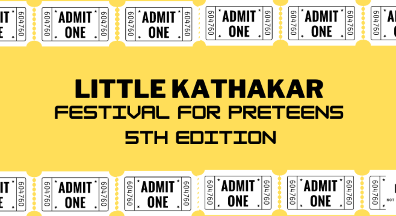 Little Kathakar Festival , 5th Edition, 30th June, 2021