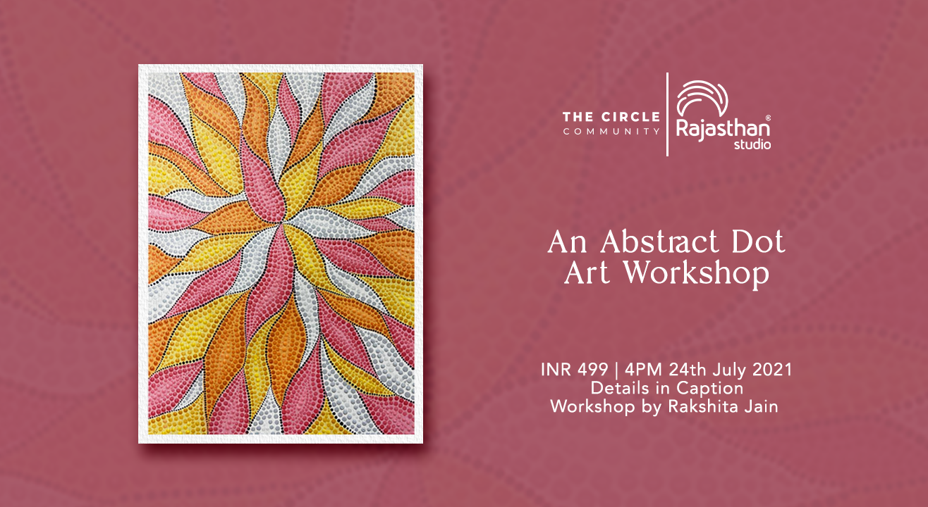 Abstract Dot Art Workshop by The Circle Community