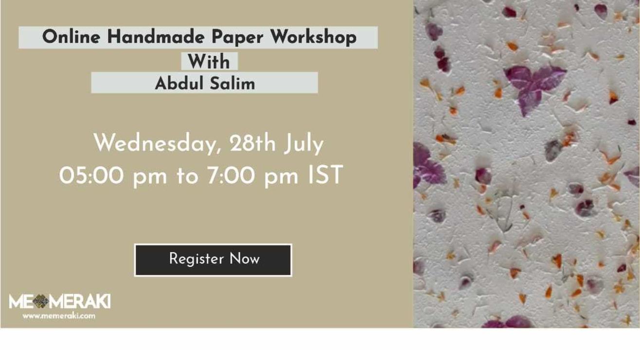 ONLINE HANDMADE PAPER WORKSHOP WITH ABDUL SALIM