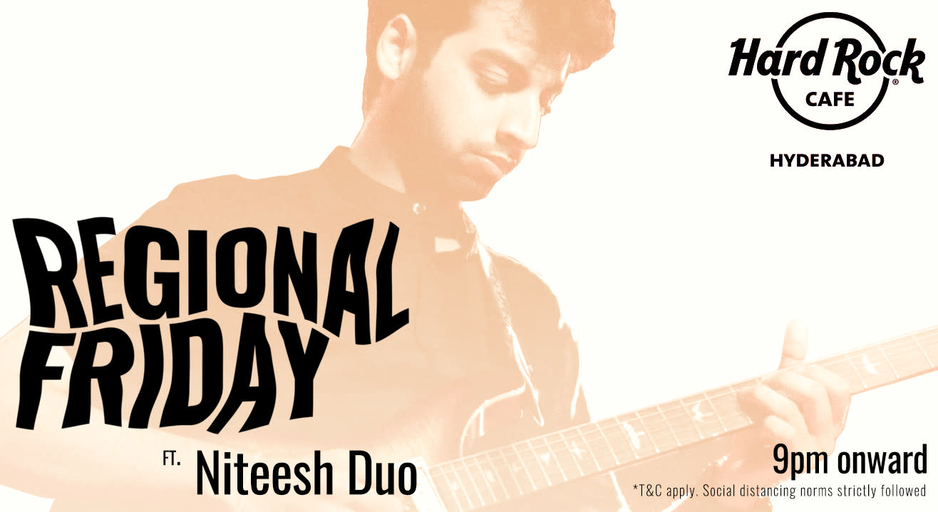 Regional Fridays ft. Niteesh Duo  @ HRC Hyderabad