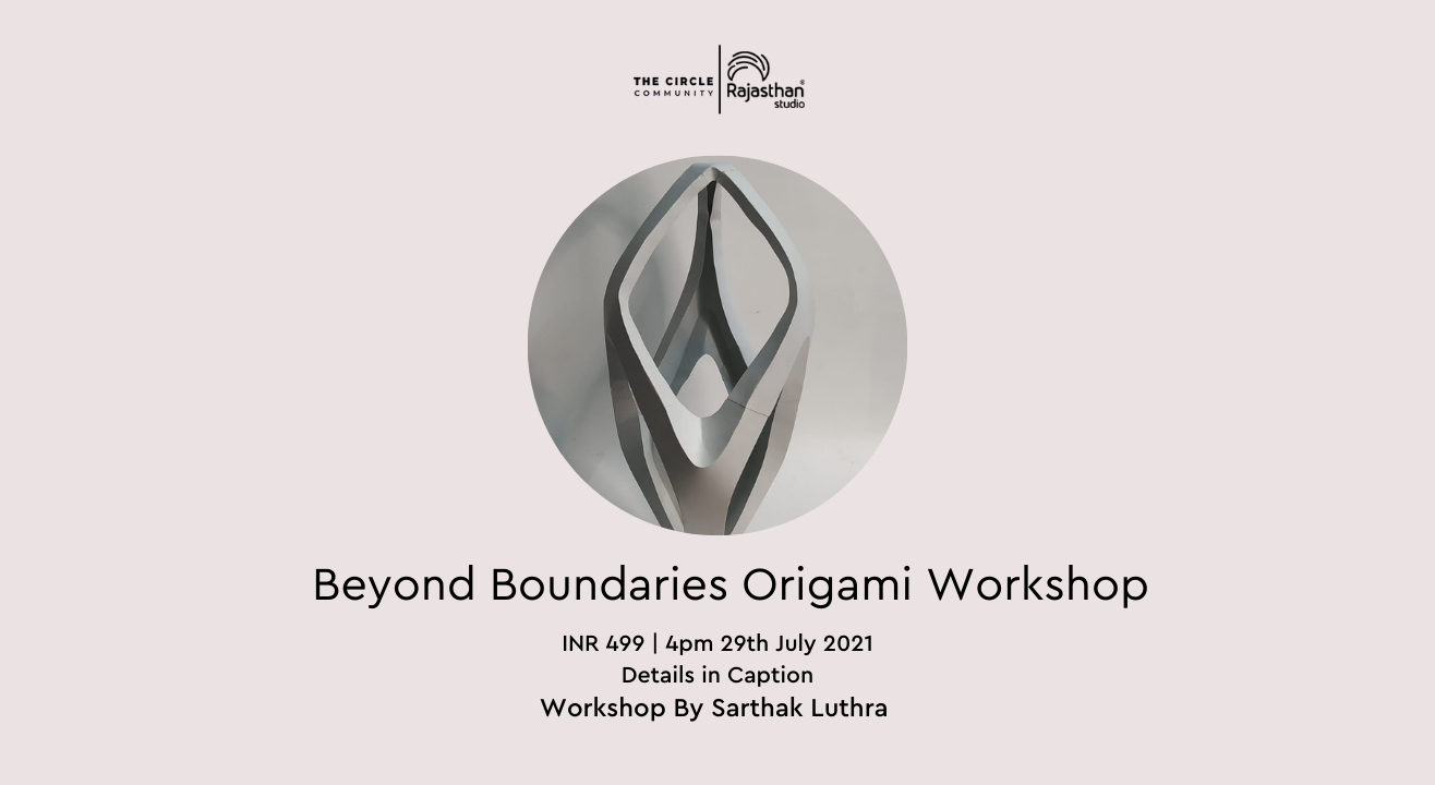 Beyond Boundaries Origami  Workshop by The Circle Community