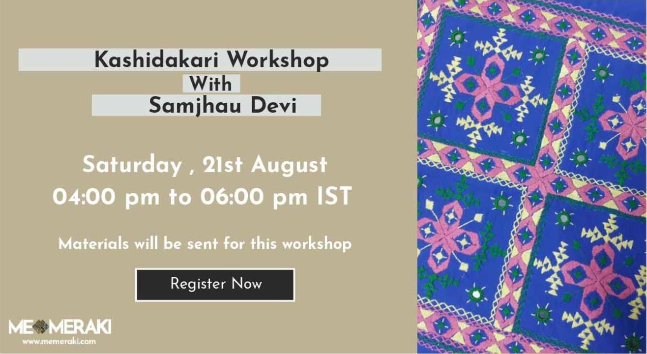 ONLINE KASHIDAKARI EMBROIDERY WORKSHOP WITH SAMJHAU DEVI (WITH MATERIALS)