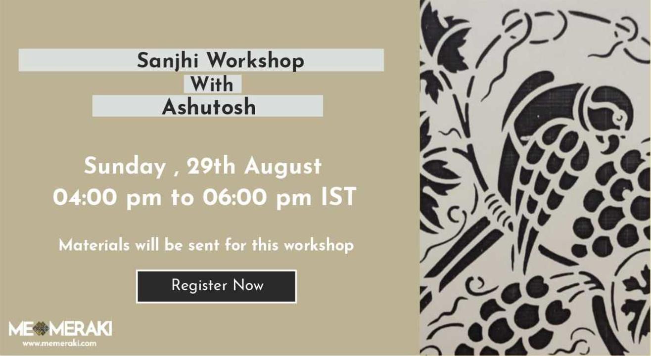 ONLINE SANJHI WORKSHOP WITH ASHUTOSH (WITH MATERIALS)