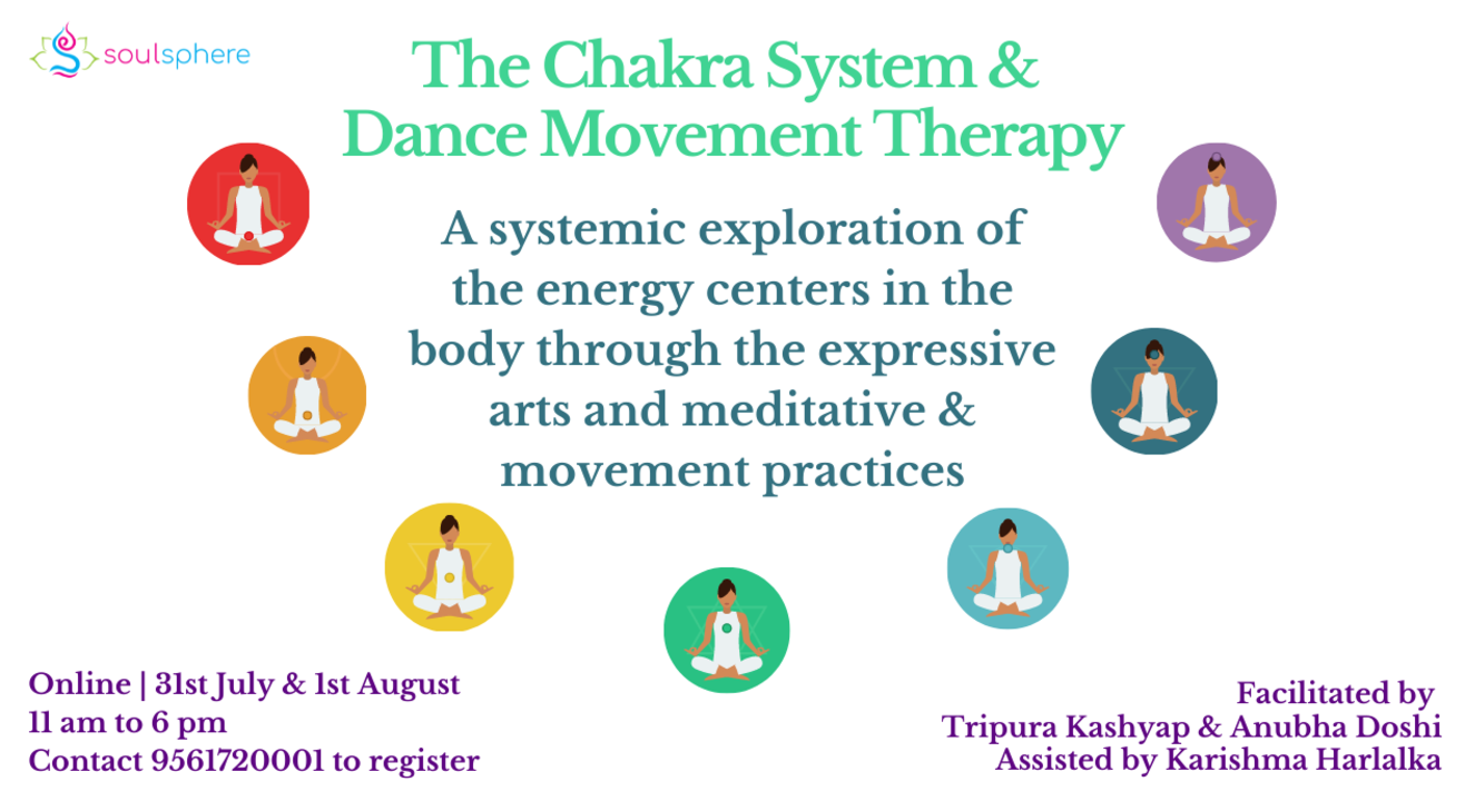 The Chakra System & Dance Movement Therapy (DMT) 