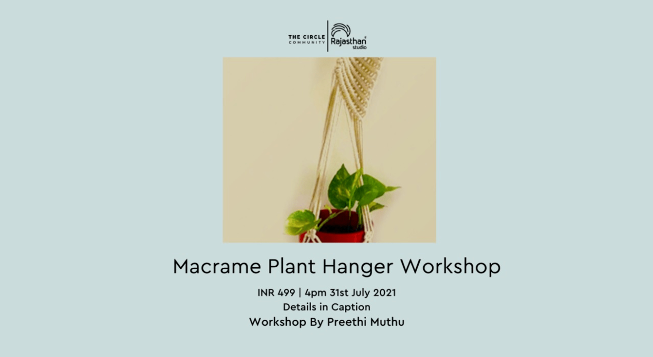 Macrame Plant Hanger Workshop by The Circle Community