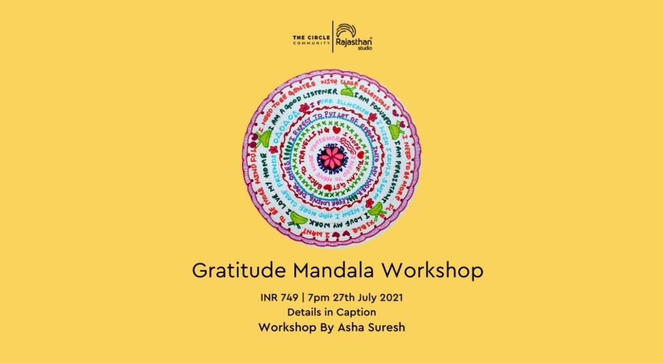 Gratitude Mandala Workshop by The Circle Community