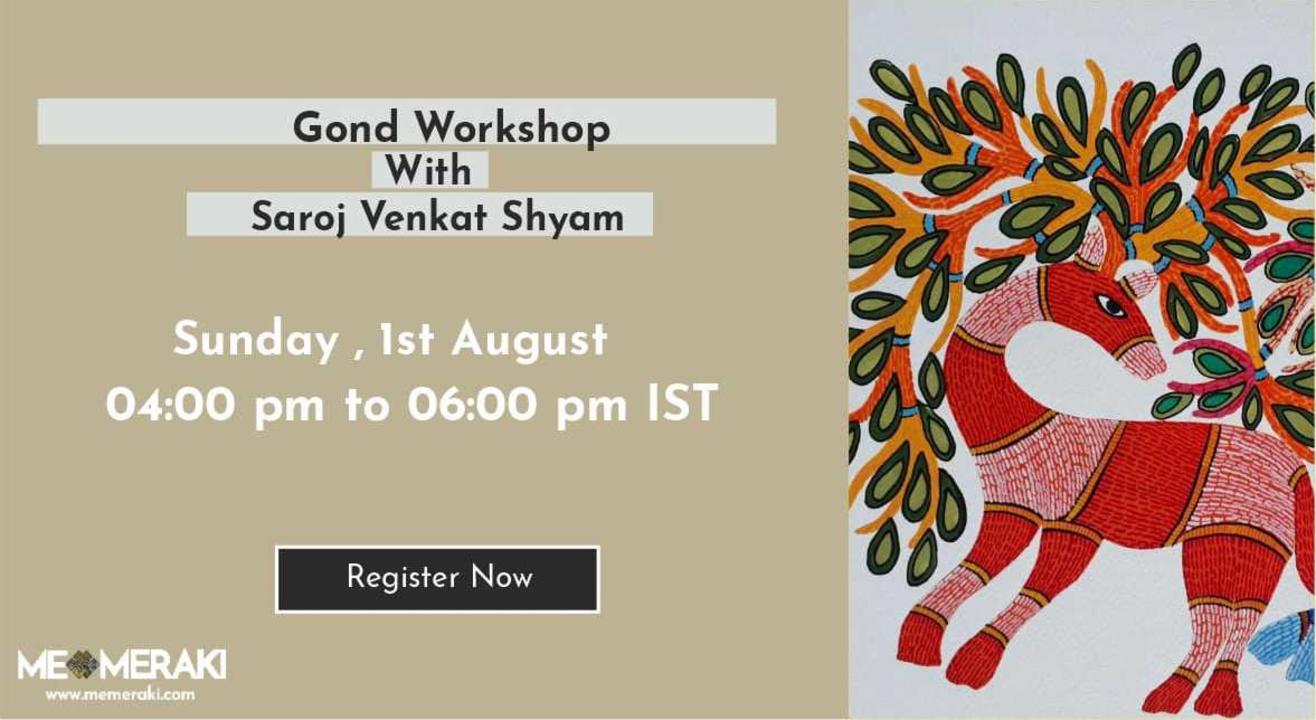 ONLINE GOND ART WORKSHOP WITH SAROJ VENKAT SHYAM