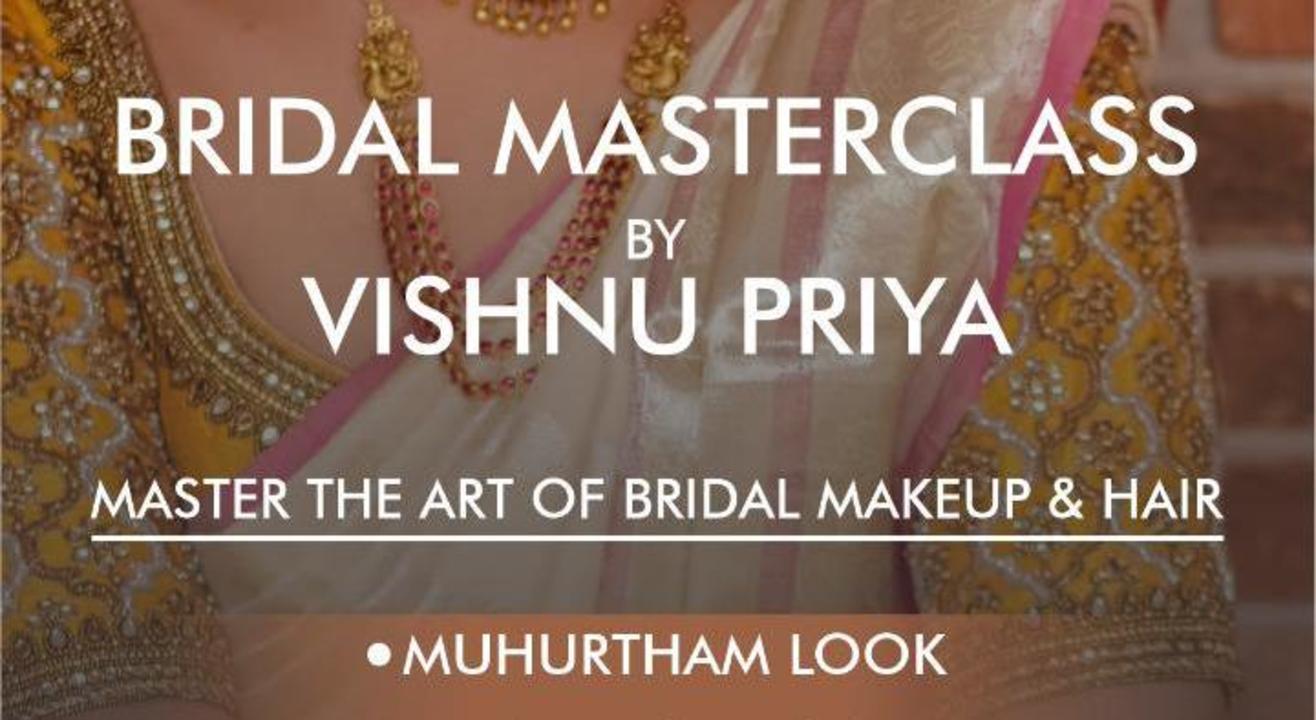 Bridal Masterclass by Vishnu Priya