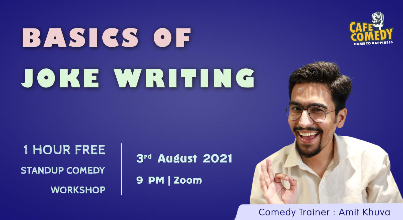 Basics of Joke Writing - Comedy Workshop on Zoom