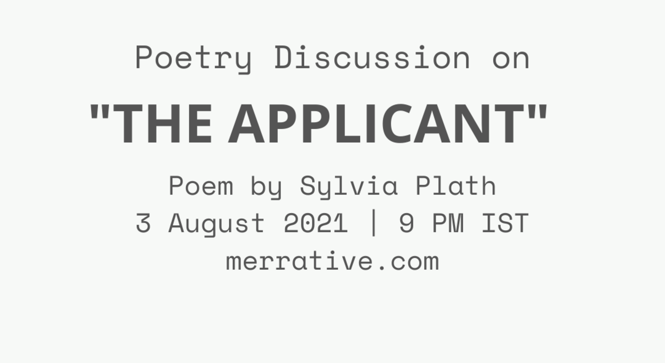 Poem Discussion on 'The Applicant' by Sylvia Plath