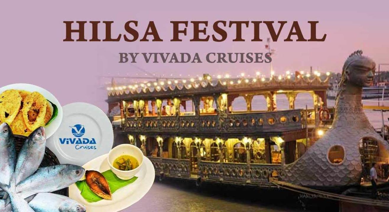 Hilsa Festival-By Vivada Cruises