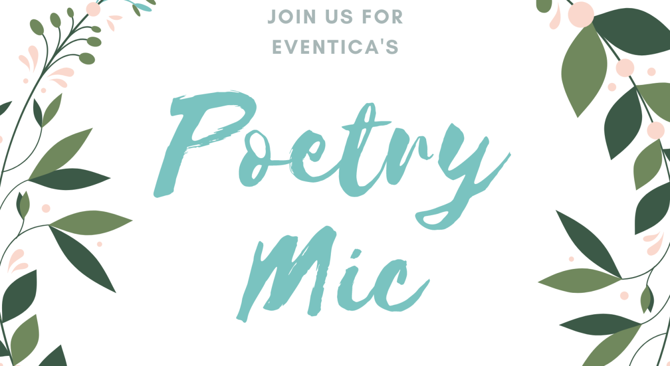 Eventica's Poetry/Stories Open Mic