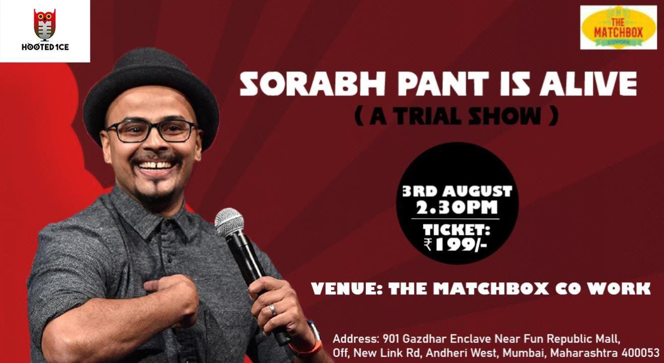 Sorabh Pant is Alive ( A Trial Show ) 