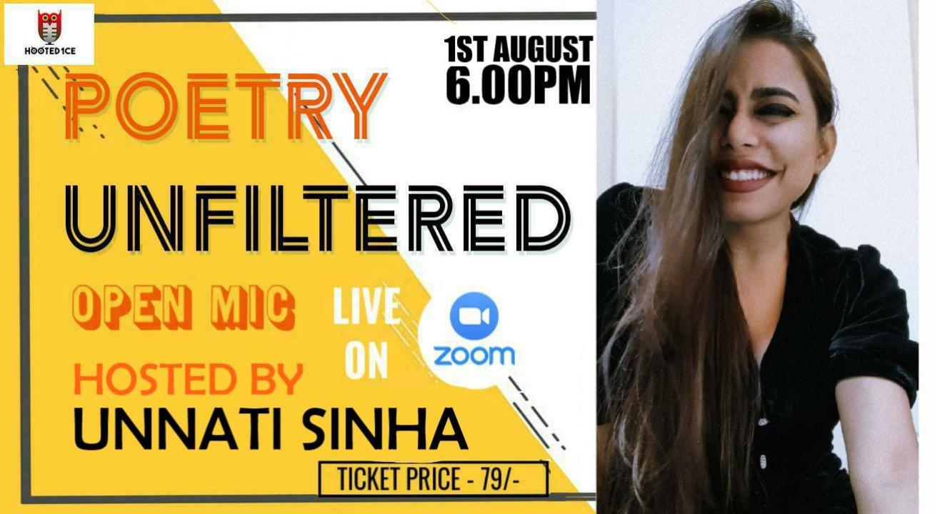 Poetry Unfiltered Open Mic ft. Unnati Sinha