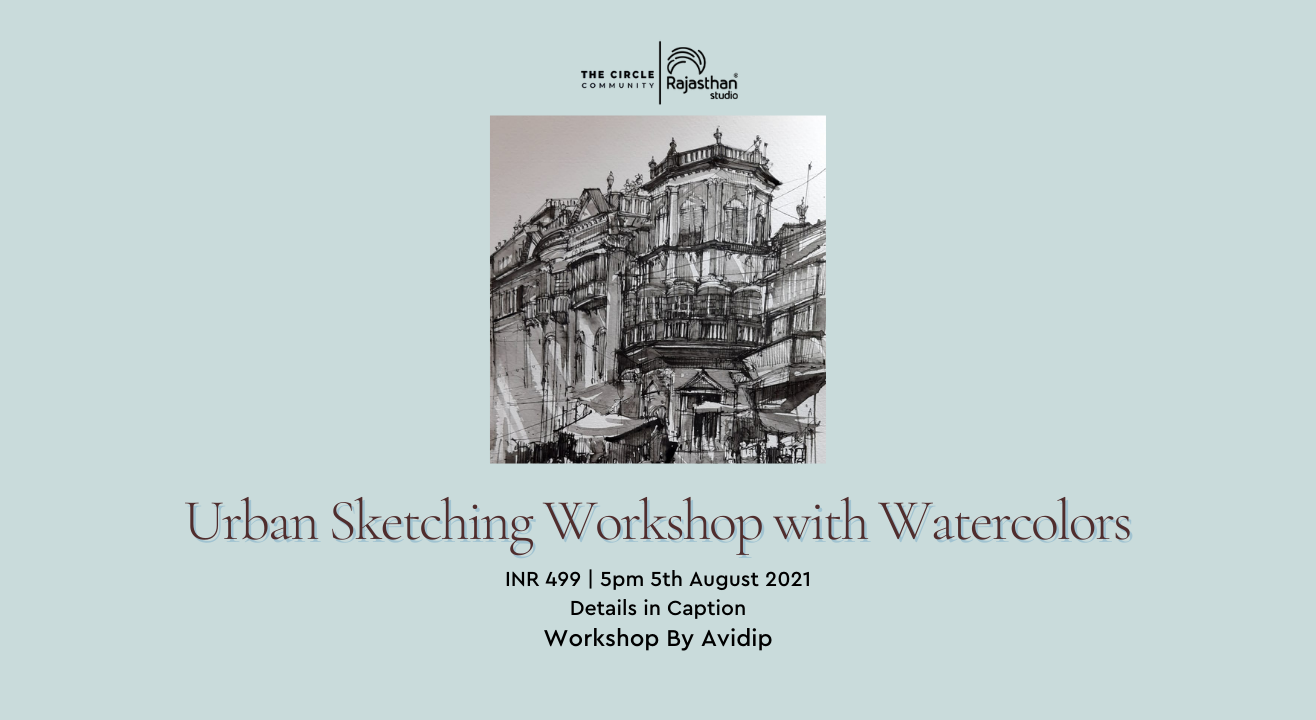 Urban Sketching Workshop With Watercolour by The Circle Community