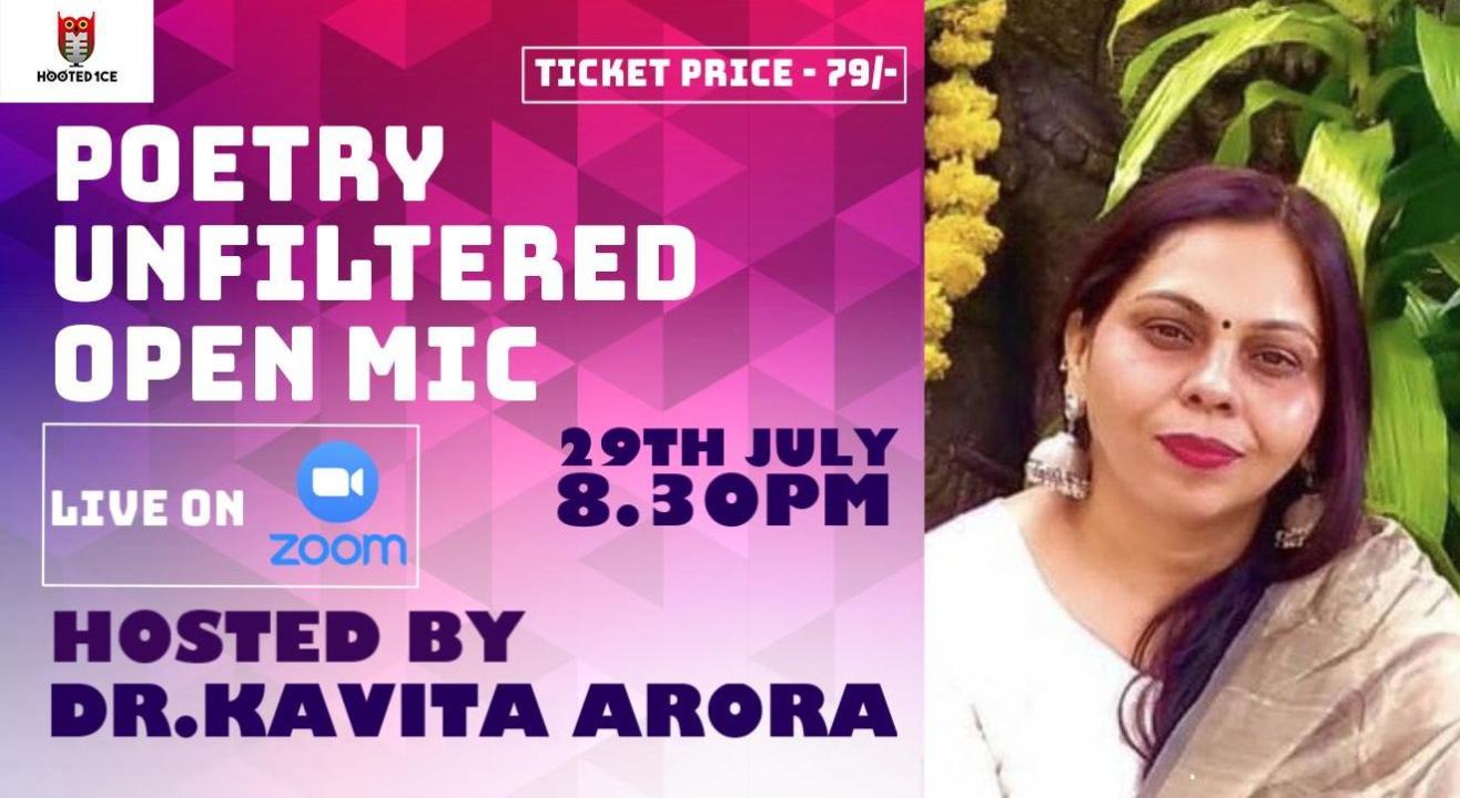 Poetry Unfiltered Open Mic ft. Dr. Kavita Arora