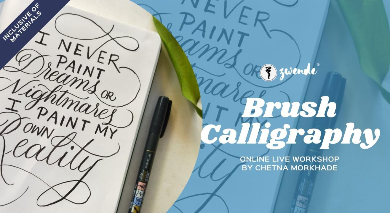 Brush Calligraphy [Online Live Workshop - Inclusive of Materials]