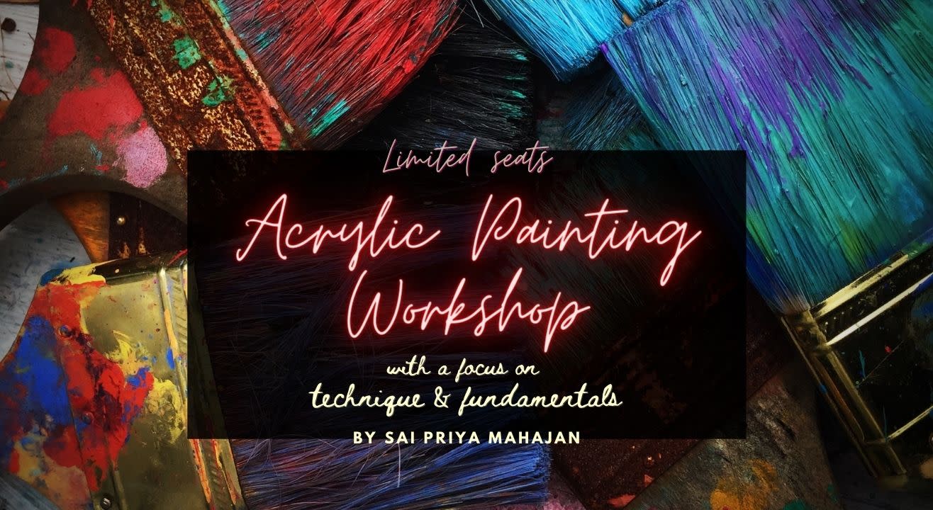 Acrylic Painting Techniques Workshop