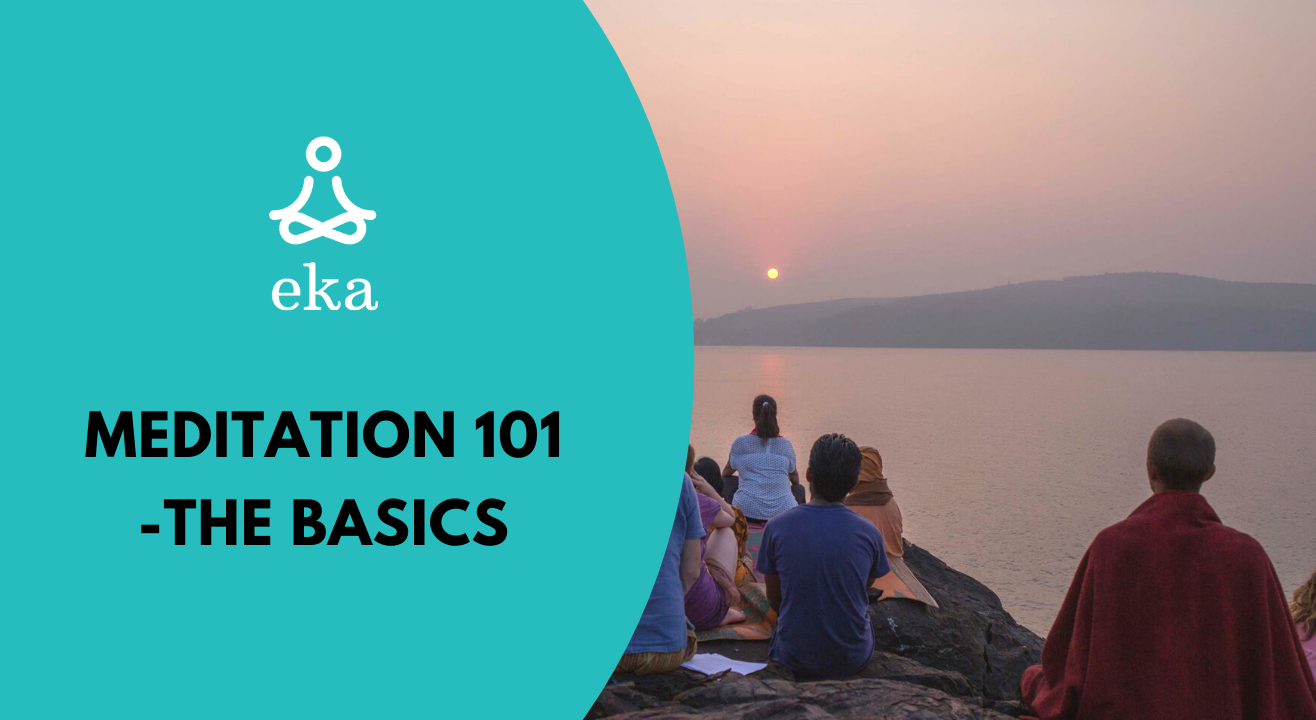 Meditation 101 - The Basics of Meditation