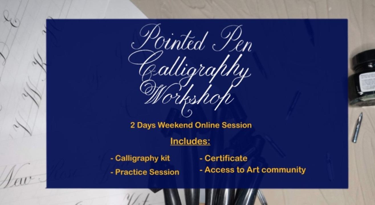 Pointed Pen Calligraphy Workshop (Including Materials)