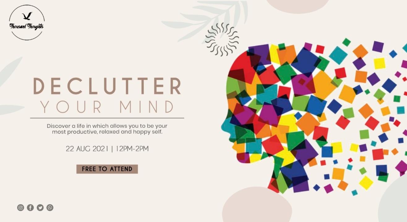 Declutter Your Mind