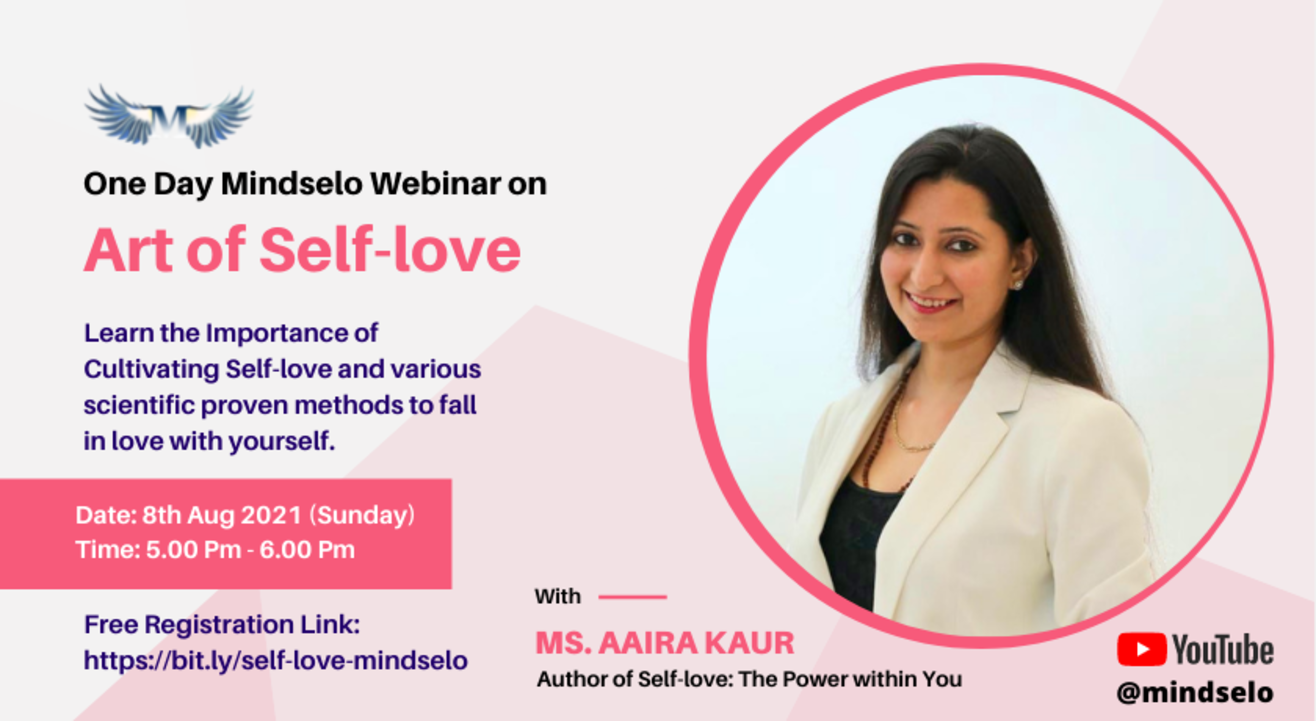 Cultivating Self-love with Mindselo's Aaira Kaurr | 8th Aug - 5 Pm