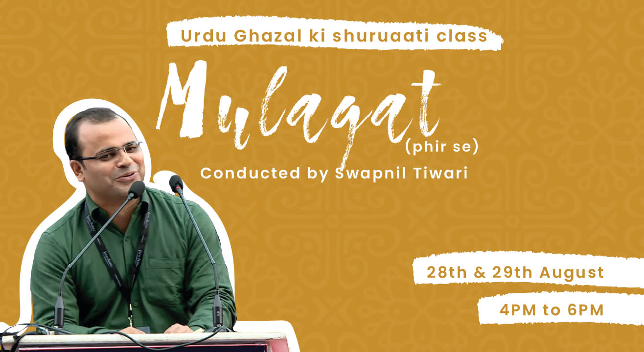 Kommune Presents Mulaqat: Urdu Ghazal ki Shuruaati Class