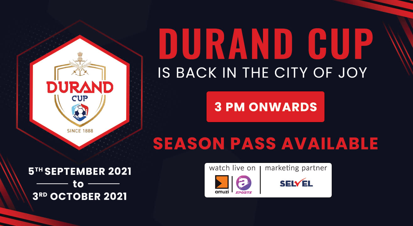 Durand Cup 2021 - Season Pass