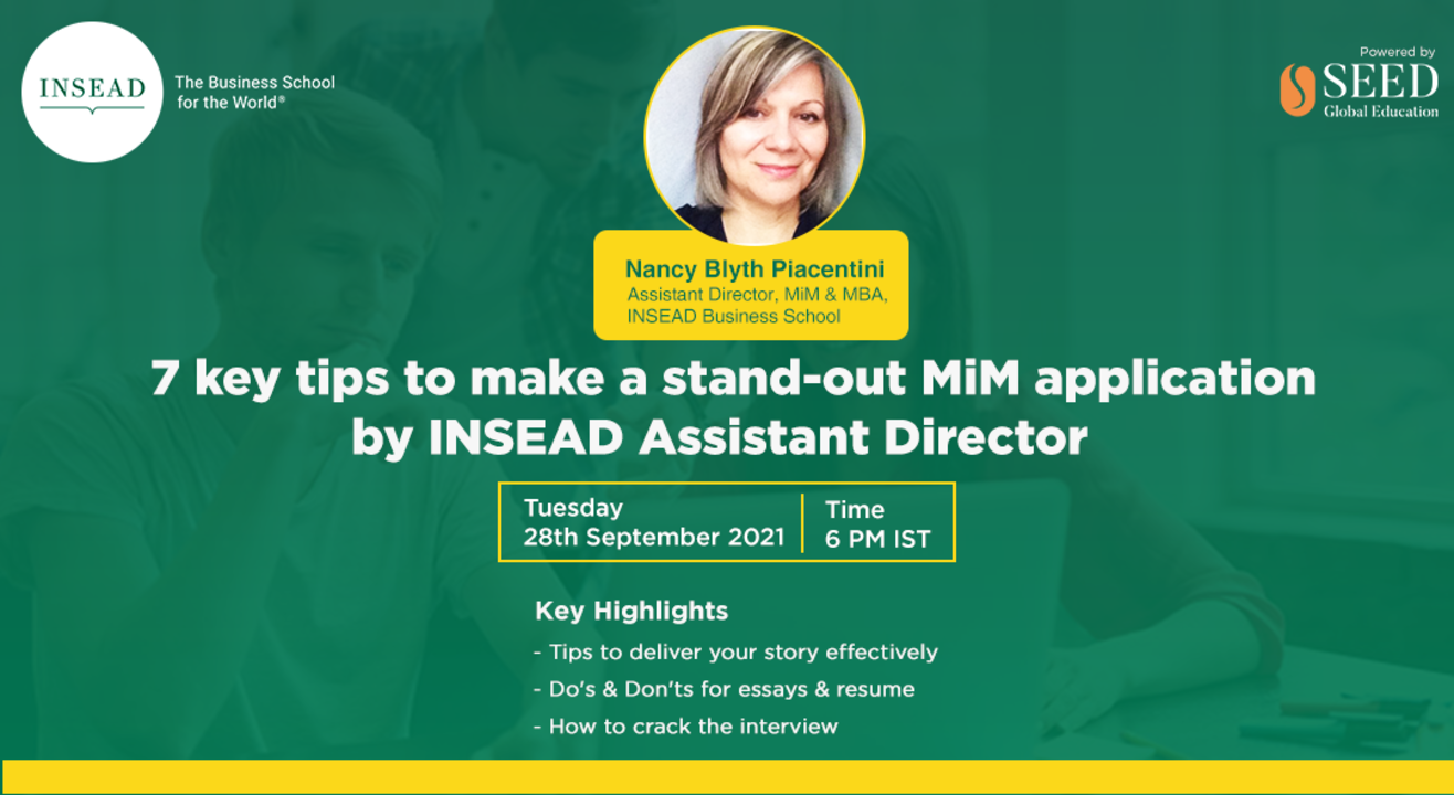 7 key tips to make a stand-out MiM application by INSEAD Assistant Director 