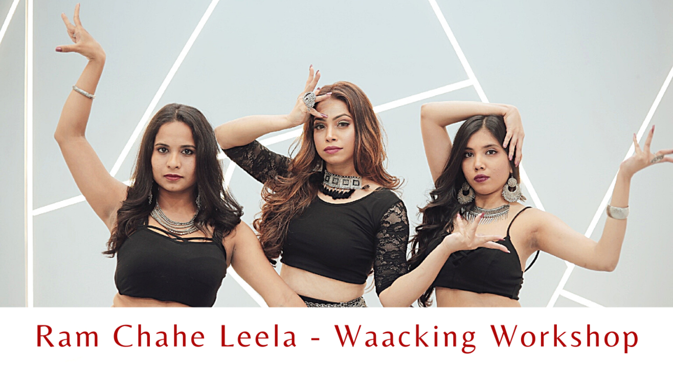 Ram Chahe Leela - Waacking Workshop