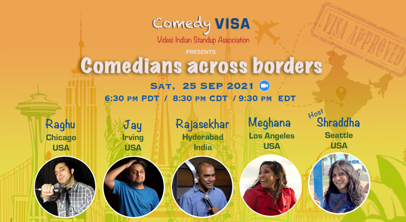Comedians across borders @ Comedy VISA | Sat, 25 Sep - 6:30 pm PDT / 8:30 pm CDT / 9:30 pm EDT