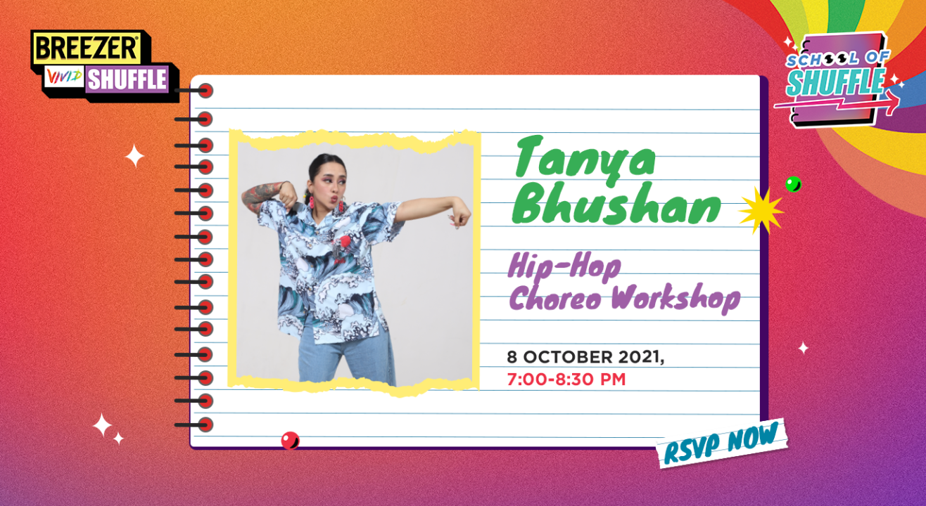 School Of Shuffle: Hip-Hop Choreo with Tanya Bhushan