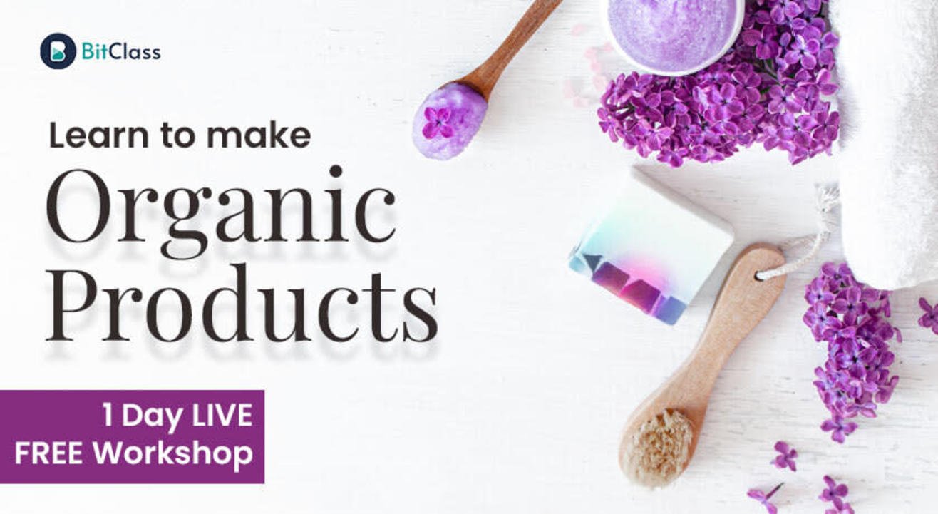 Organic Bath and Body Products | DIY Workshop