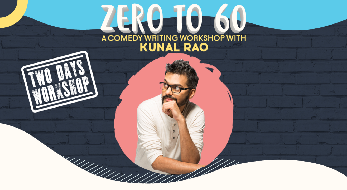 Zero to 60: A Writing Workshop with Kunal Rao