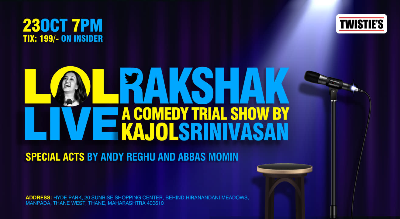 Lolrakshak Live : Comedy trial show by Kajol Srinivasan