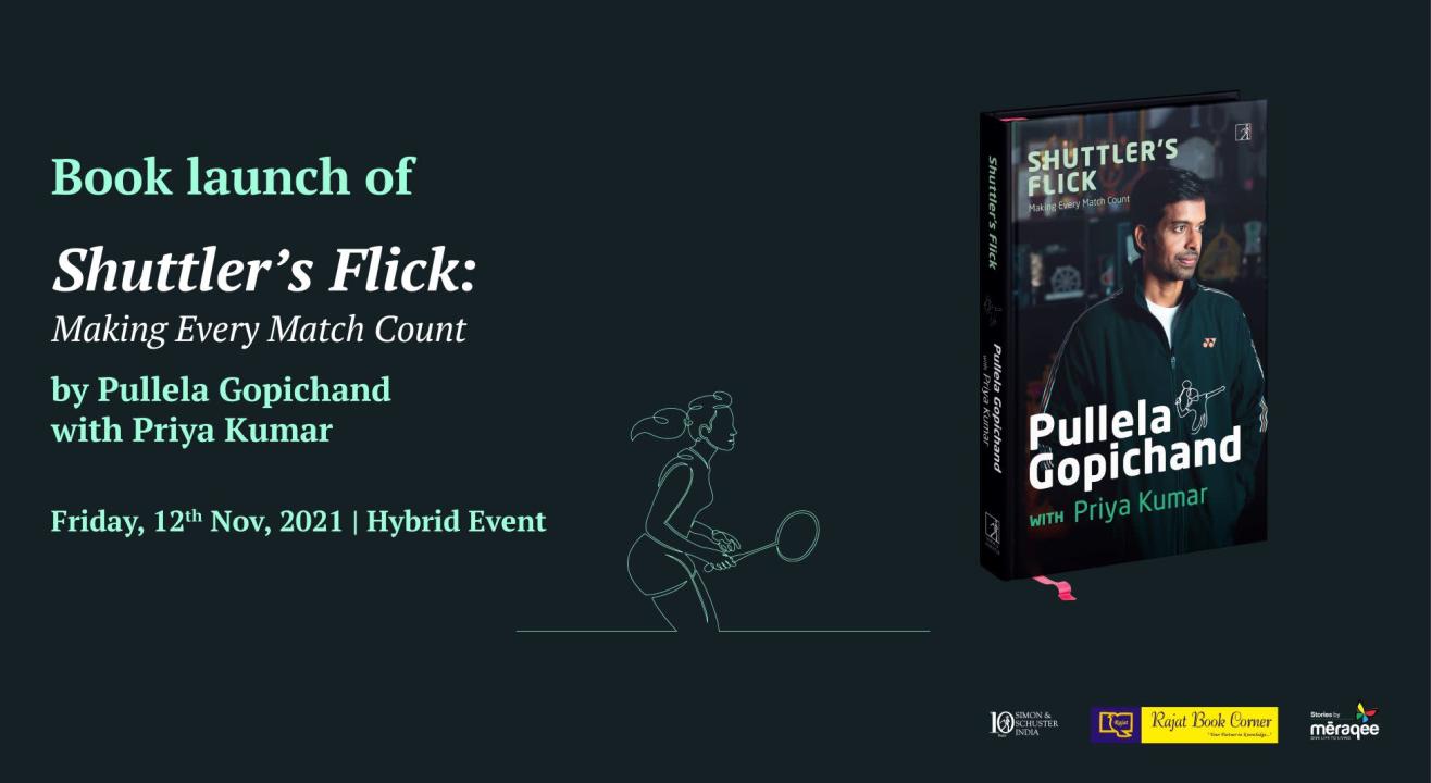 Shuttler's Flick - An exclusive evening with Pullela Gopichand