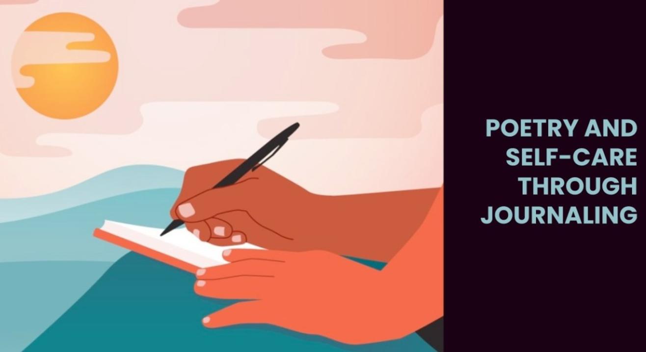 Dialogues with Poetry Meetup : Poetry and Self-care through Journaling