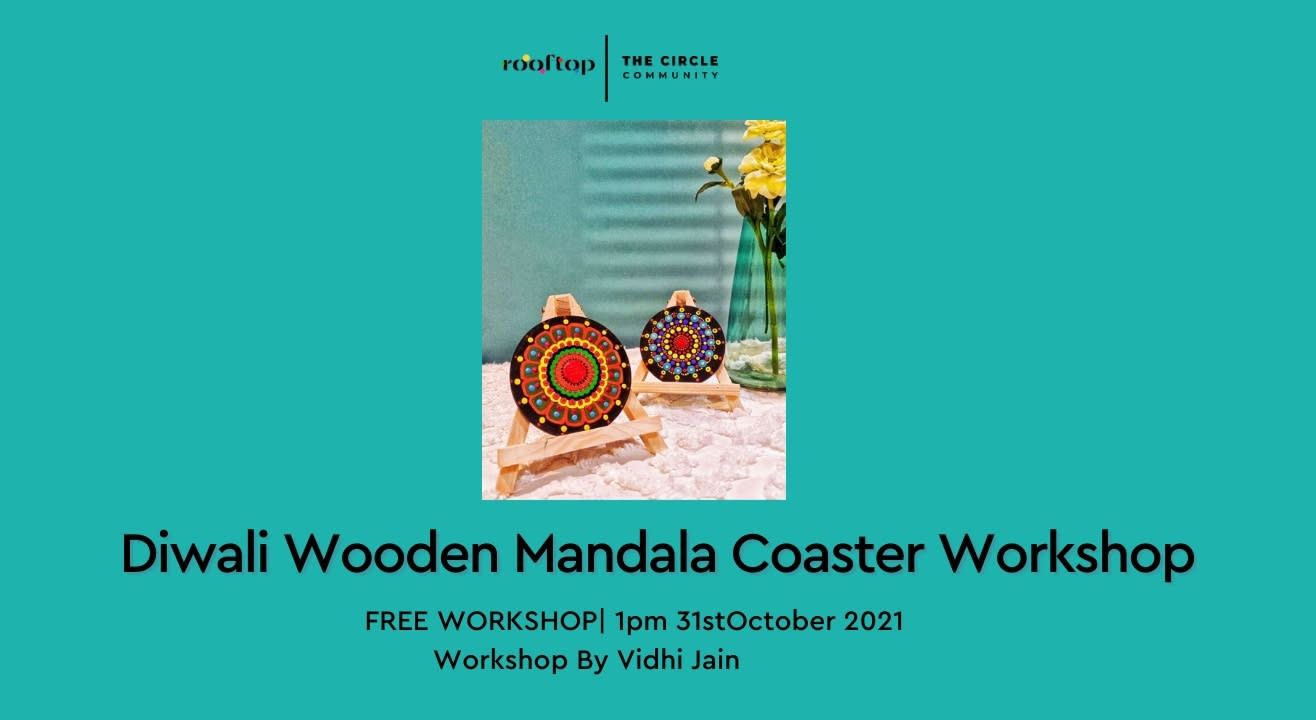 Diwali Wooden Mandala Coaster Workshop by Rooftop