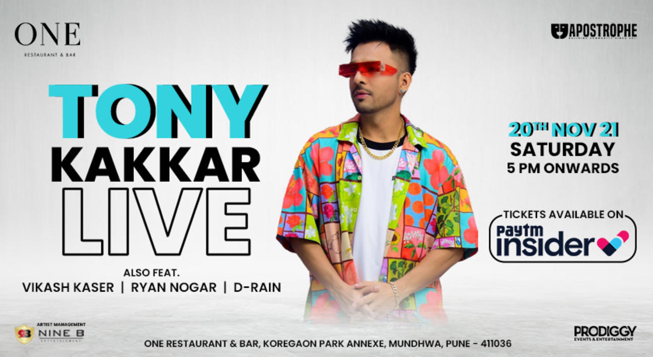 Tony Kakkar LIVE at ONE