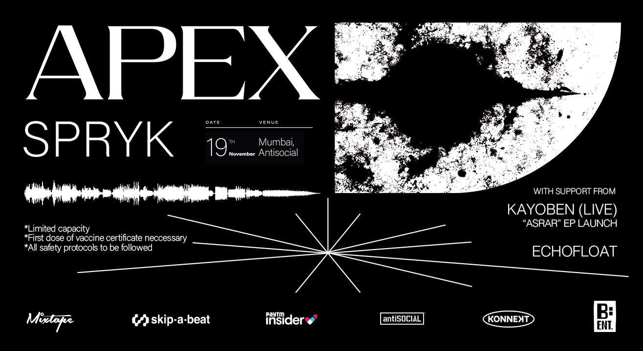 APEX by SPRYK - India Tour | Mumbai