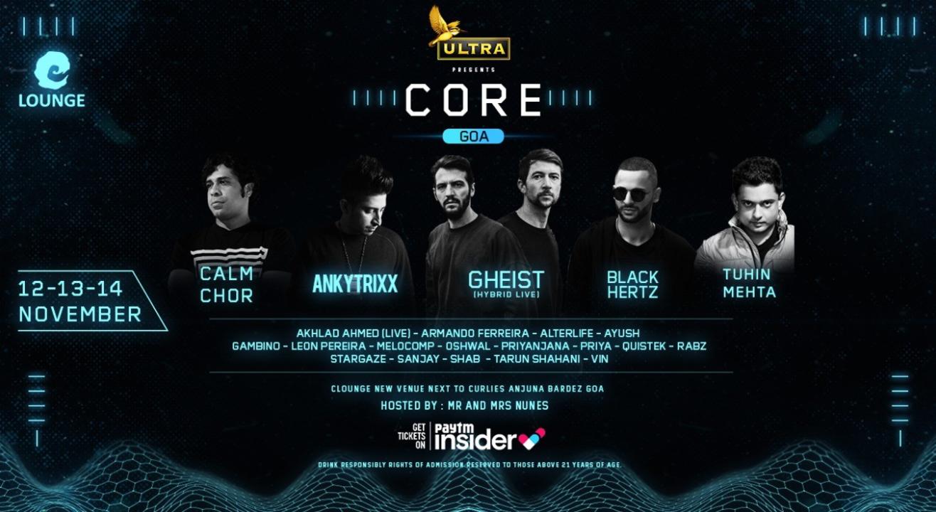 CORE  - Goa Edition at C-Lounge by Curlies