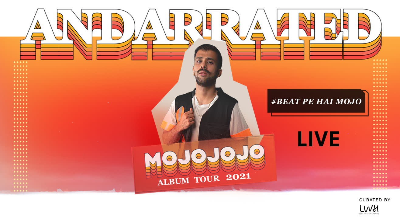 AndarRated Album Tour By MojoJojo, Jaipur