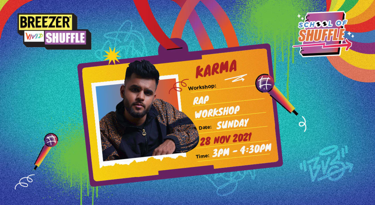 School Of Shuffle Series 3 - Karma | Rap Workshop