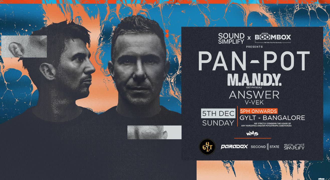 Sound Simplify X Boombox presents PAN-POT + M.A.N.D.Y & more