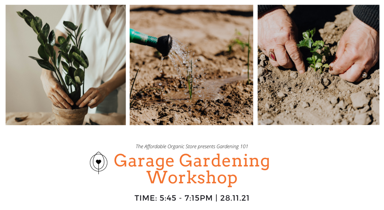 Garage Gardening Workshop (Gardening 101)