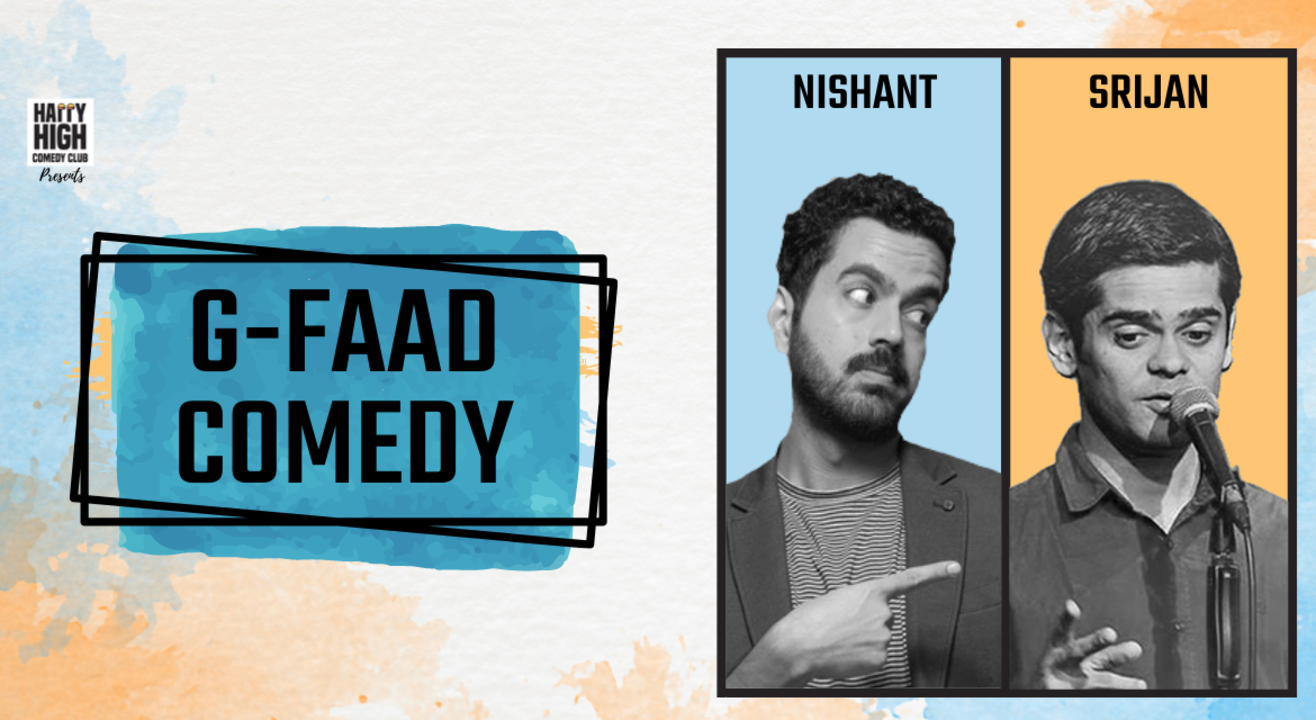 G-Faad Comedy Ft. Nishant & Srijan