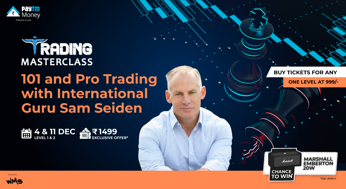 Trading Masterclass with Sam Seiden | Paytm Money