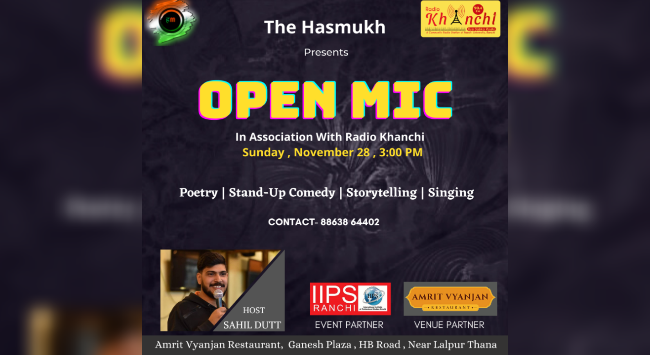 The Hasmukh Open Mic - Ranchi